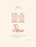 Zoé de Las Cases - Paris - Carnet d'adresses, de notes et d'activités du voyageur parisien.