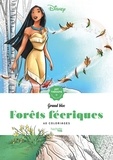  Disney et Tracy de Sousa - Forêts féeriques.