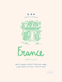Zoé de Las Cases - France - Carnet d'adresse, de notes et d'activités pour voyager au petit bonheur de la chance à travers la France.