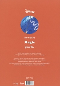 Disney Grand bloc Magie. 60 coloriages