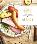 Eva Harlé - Alsace - 70 recettes gourmandes venues de l'Est élaborées avec amour.