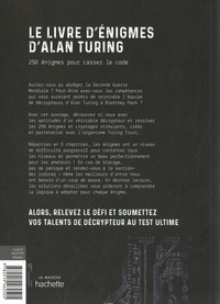Le livre d'énigmes d'Alan Turing. 250 énigmes pour casser le code