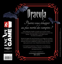 Dracula. Pourrez-vous échapper au plus mortel des vampires ?