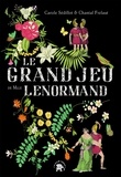 Carole Sédillot - Le grand jeu de Mlle Lenormand.