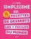 Jean-François Mallet - Les recettes de desserts les + faciles du monde - Edition enrichie de 100 nouvelles recettes.