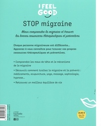 Stop migraine. Mieux comprendre la migraine et trouver les bonnes ressources thérapeutiques et préventives