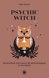 Mat Auryn - Psychic witch - Développez vos capacités médiumniques et magiques.