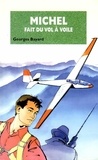 Georges Bayard - Michel fait du vol à voile - Tome 21.