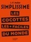 Jean-François Mallet - Les cocottes les plus faciles du monde.