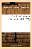 Henri-Louis Duhamel du Monceau - L'art du tuilier et du briquetier.