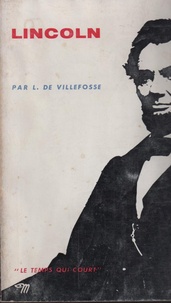Louis de Villefosse - Lincoln.