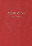  Montesquieu - Oeuvres complètes - Tome 1.