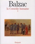 Honoré de Balzac - La Comédie humaine Tome 3 : .