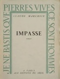 Claude Marcheix - Impasse.
