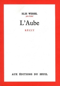 Elie Wiesel - L'Aube.