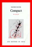 Maurice Roche - Compact. Edition 1996.