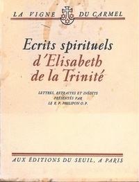  Elisabeth de la Trinité - ECRITS SPIRITUELS.