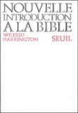 Wilfrid Harrington - Nouvelle Introduction A La Bible.