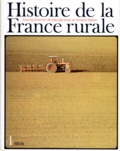 Yves Tavernier et Michel Gervais - Histoire De La France Rurale. Tome 4, La Fin De La France Paysanne, De 1914 A Nos Jours.