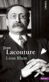Jean Lacouture - Léon Blum.