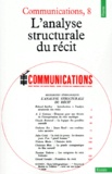  Communications - L'Analyse structurale du récit.