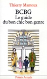 X Mantoux - Bcbg. Le Guide Du Bon Chic Bon Genre.