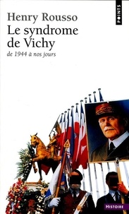 Henry Rousso - Le Syndrome de Vichy - 1944-198.