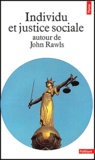  Anonyme - Individu Et Justice Sociale. Autour De John Rawls.