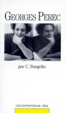 Claude Burgelin - Georges Perec.