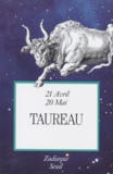André Barbault - Zodiaque Tome 2 - Taureau.