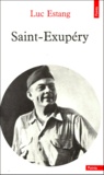 Luc Estang - Saint-Exupery.