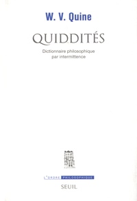 Willard Van Orman Quine - Quiddités - Dictionnaire philosophique par intermittence.