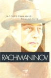 Jacques-Emmanuel Fousnaquer - Rachmaninov.