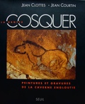 Jean Clottes et  Courtin - La grotte Cosquer - Peintures et gravures de la caverne engloutie.