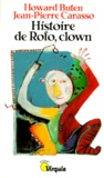 Howard Buten - Histoire de Rofo, clown.