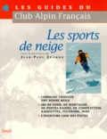 Jean-Paul Zuanon - Les sports de neige.