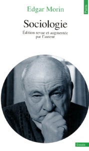 Edgar Morin - Sociologie.