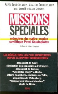 Pavel Soudoplatov - Missions spéciales.