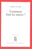 Ariane Le Fort - Comment font les autres ?.