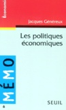 Jacques Généreux - Les politiques économiques.