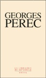 Georges Perec - GEORGES PEREC COFFRET 3 VOLUMES : VOLUME 1, L'INFRA-ORDINAIRE. - VOLUME 2, JE SUIS NE. VOLUME 3, CANTATRIX SOPRANICA L..