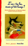 Patrice Wolf et Denis Cheissoux - L'as-tu lu mon p'tit loup ? - [le guide 95-96 des livres jeunesse.