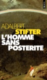 Adalbert Stifter - L'hommme sans postérité.