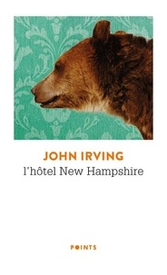 John Irving - L'hôtel New Hampshire.