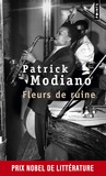 Patrick Modiano - Fleurs de ruine - Récit.