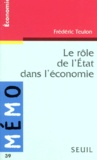 Frédéric Teulon - Le rôle de l'État dans l'économie.