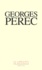 Georges Perec - Georges Perec, coffret 3 volumes : Voeux, Beaux présents, belles absentes, Le voyage d'hiver.