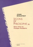 Jean Beaufret - Lecons De Philosophie. Tome 1, Philosophie Grecque, Le Rationalisme Classique.