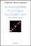 Christian Delacampagne - LA PHILOSOPHIE POLITIQUE AUJOURD'HUI. - Idées, débats, enjeux.