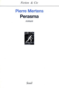 Pierre Mertens - Perasma.